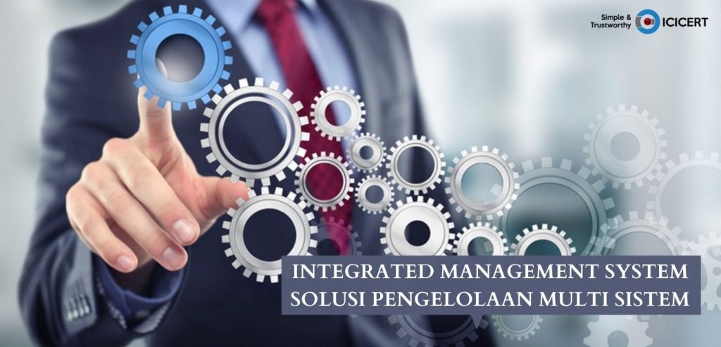 INTEGRATED MANAGEMENT SYSTEM