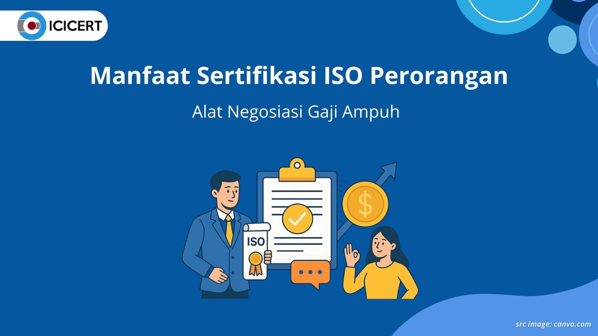 Manfaat Sertifikasi ISO Perorangan: Alat Negosiasi Gaji Ampuh