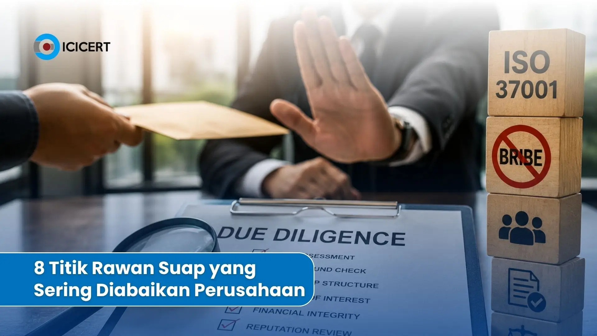 Ilustrasi pemeriksaan checklist due diligence ISO 37001