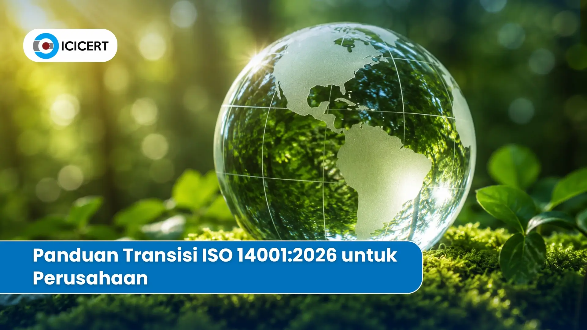 Ilustrasi 9 langkah krusial transisi ISO 14001:2026 untuk perusahaan