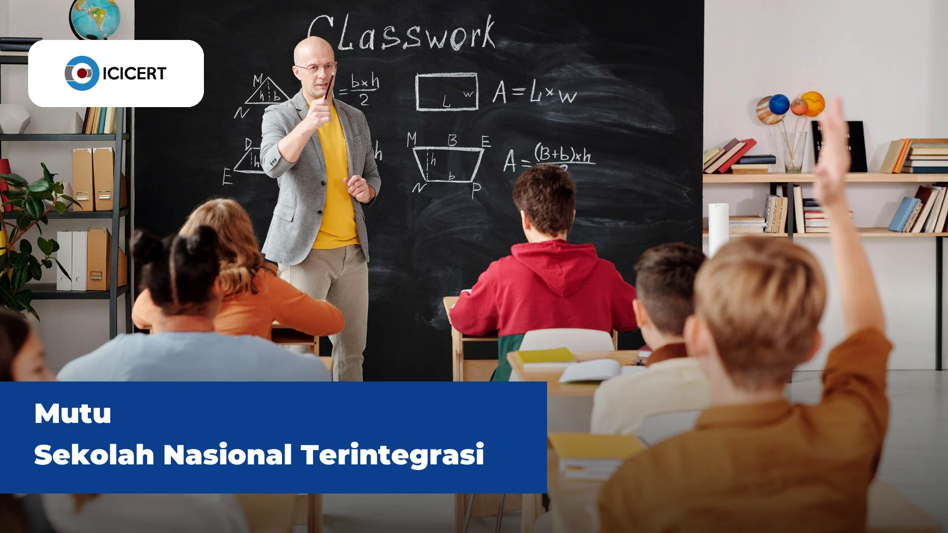 Mutu Sekolah Nasional Terintegrasi: Tantangan & ISO 21001